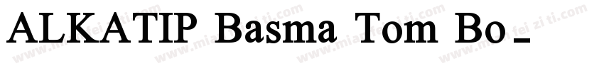 ALKATIP Basma Tom Bo字体转换